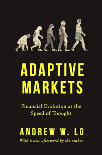 Andrew W. Lo - Adaptive Markets : Financial Evolution at the Speed of image 1