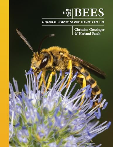 Dr.Harland Patch - Lives of Bees : A Natural History of Our Planet' image 1