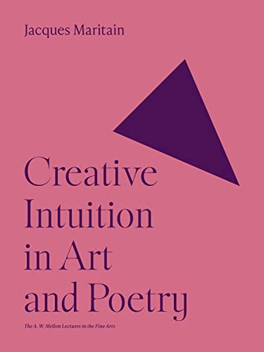 Jacques Maritain - Creative Intuition in Art and Poetry - Paperback image 1