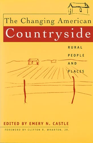 The Changing American Countryside: Rural People & Places