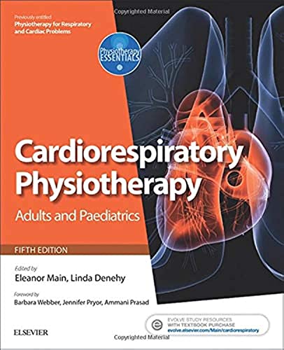 Cardiorespiratory Physiotherapy: Adults and Paediatrics : formerly Phy image 1
