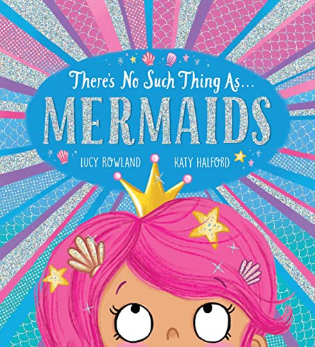 Lucy Rowland - re's No Such Thing as Mermaids (PB) - Paperback image 1
