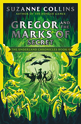 Suzanne Collins - Gregor and the Marks of Secret : 4 - Paperback image 1