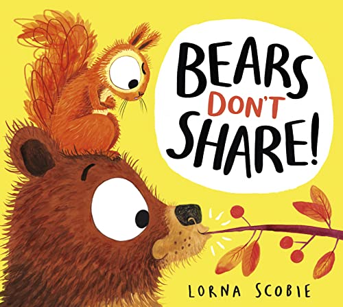 Lorna Scobie - Bears Don't Share! - Paperback image 1