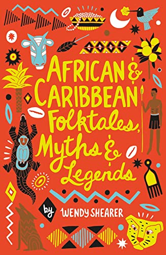 Wendy Shearer - African and Caribbean Folktales, Myths and Legends - P image 1
