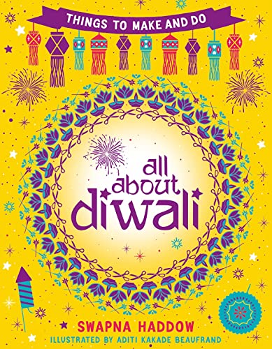 Swapna Haddow - All About Diwali: Things to Make and Do - Paperback image 1