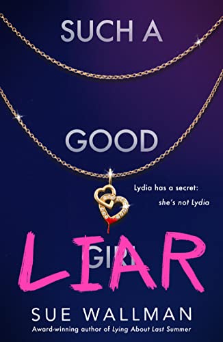 Sue Wallman - Such a Good Liar - Paperback image 1