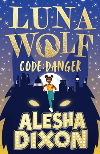 Alesha Dixon - Luna Wolf 2: Code Danger - Paperback image 1