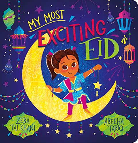 Zeba Talkhani - My Most Exciting Eid CBB - Hardback image 1