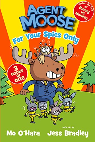 Mo O'Hara - Agent Moose: Super Spy (3 book bind-up) - Paperback image 1