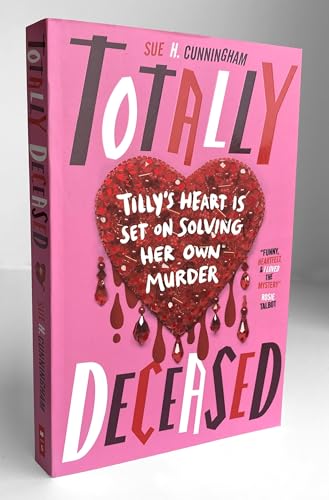 Sue H. Cunningham - Totally Deceased - Paperback image 2