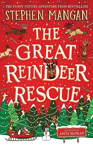 Stephen Mangan - Great Reindeer Rescue - Hardback image 1