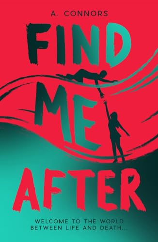 A. Connors - Find Me After - Paperback image 1