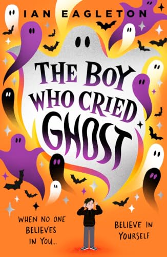Ian Eagleton - Boy Who Cried Ghost - Paperback image 1