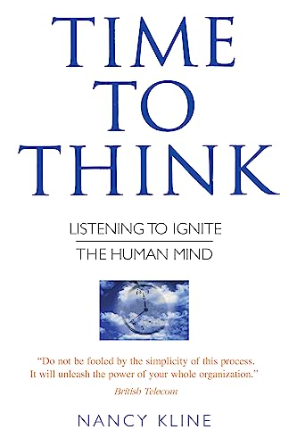 Nancy Kline - Time to Think : Listening to Ignite the Human Mind - Pap image 1