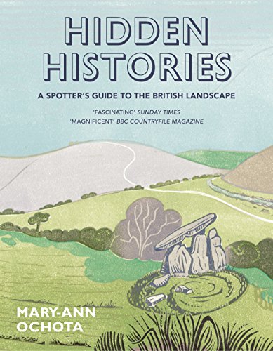 Mary-Ann Ochota - Hidden Histories: A Spotter's Guide to the Briti image 1