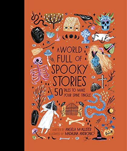 Angela McAllister - A World Full of Spooky Stories - Hardback image 1
