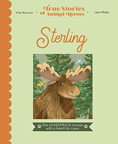 Vita Murrow - Sterling : The lovestruck moose with a heart for cows - image 1