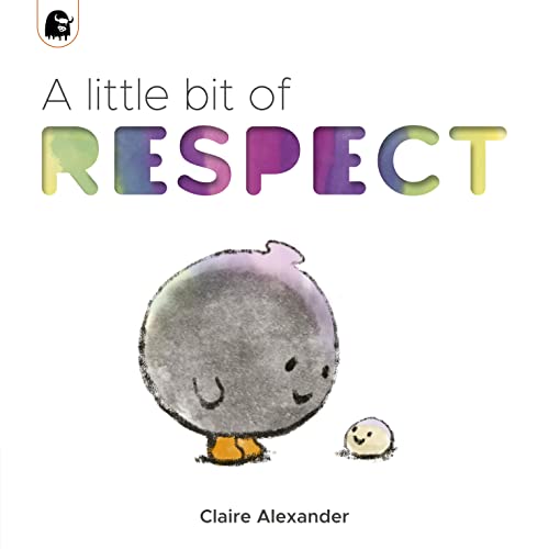 Claire Alexander - A Little Bit of Respect - Hardback image 1
