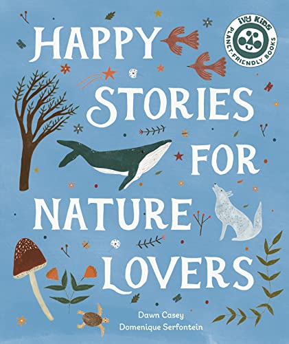 Dawn Casey - Happy Stories for Nature Lovers - Paperback image 1