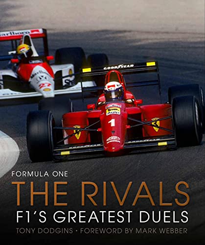Mark Webber - Formula One: The Rivals : F1's Greatest Duels Volume image 1