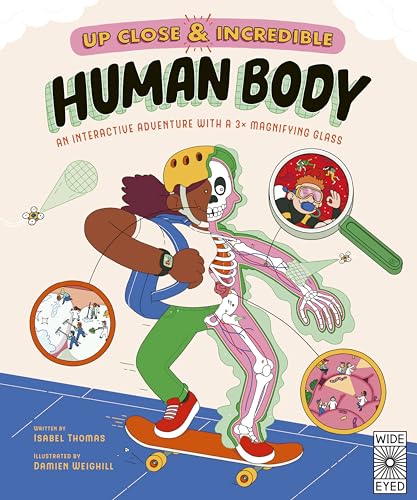 Isabel Thomas - Up Close and Incredible: Human Body : An Interactive A image 1