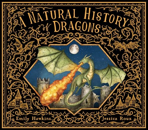 Emily Hawkins - A Natural History of Dragons - Hardback image 1