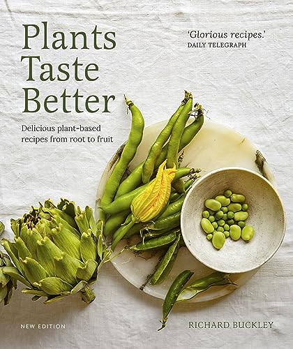 Richard Buckley - Plants Taste Better : Delicious plant-based recipes image 1