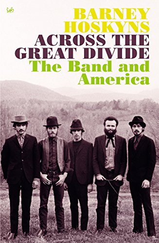 Barney Hoskyns - Across The Great Divide - Paperback image 1