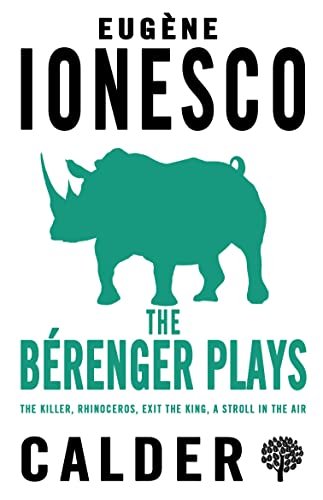Eugene Ionesco - Berenger Plays : The Killer, Rhinoceros, Exit the Kin image 1