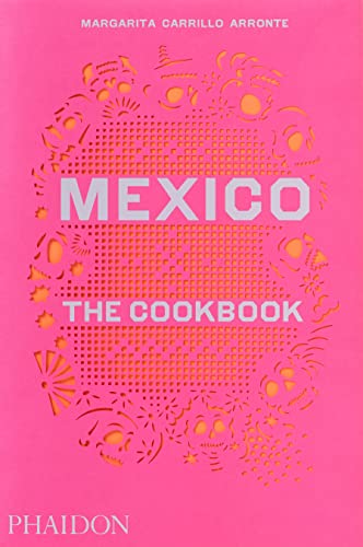 Margarita Carrillo A - Mexico : The Cookbook - Hardback image 1