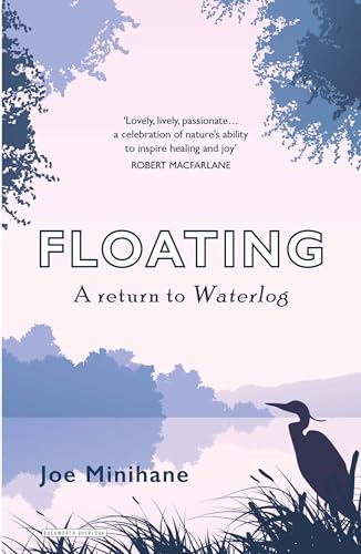 Joe Minihane - Floating : A Return to Waterlog - Paperback image 1