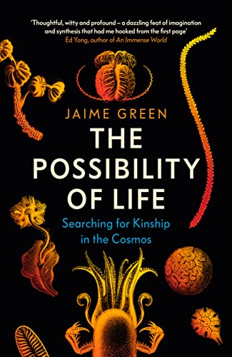Jaime Green - Possibility of Life : Searching for Kinship in the Cosmo image 1