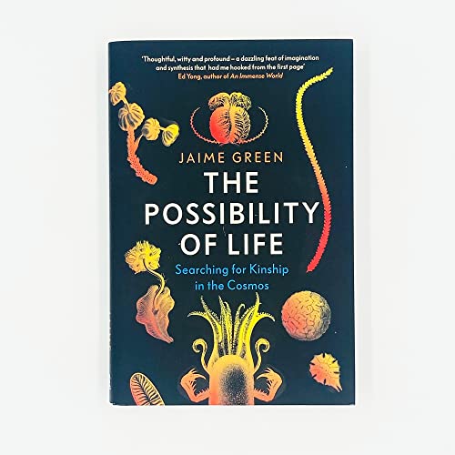 Jaime Green - Possibility of Life : Searching for Kinship in the Cosmo image 2