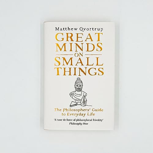 Matthew Qvortrup - Great Minds on Small Things : The Philosophers' image 2