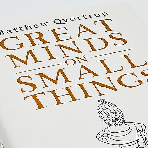 Matthew Qvortrup - Great Minds on Small Things : The Philosophers' image 5