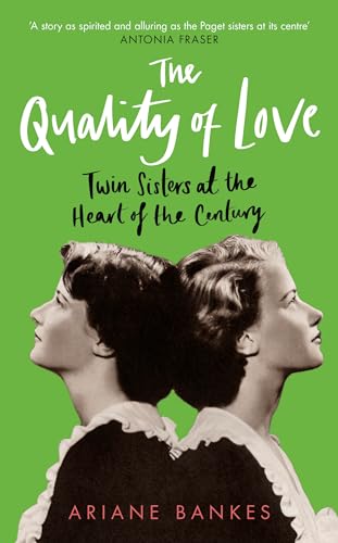 Ariane Bankes - Quality of Love : Twin Sisters at the Heart of the Cen image 1