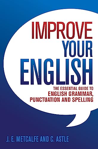 Cedric Astle - Improve Your English : The Essential Guide to English G image 1