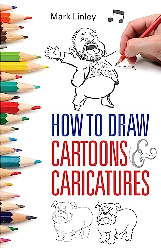 Mark Linley - How To Draw Cartoons and Caricatures - Paperback image 1