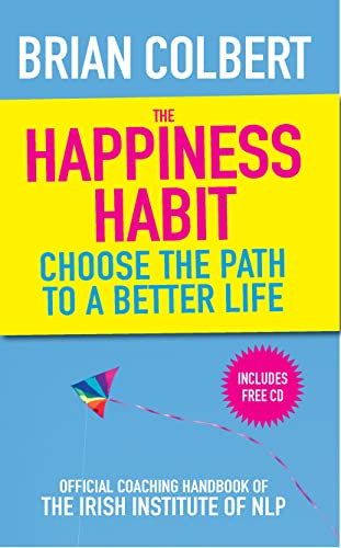 Brian Colbert - Happiness Habit : Official Coaching Handbook of the Ir image 1