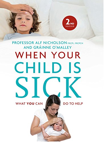 Grainne O'Malley - When Your Child Is Sick : What You Can Do to He image 1