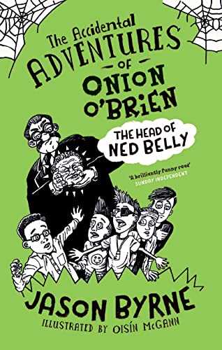 Jason Byrne - Accidental Adventures of Onion O'Brien : The Head of image 1