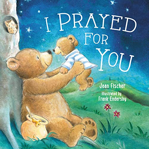 Jean Fischer - I Prayed for You - Hardback image 1
