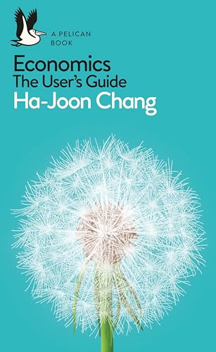 Ha-Joon Chang - Economics: The User's Guide : A Pelican Introducti image 1
