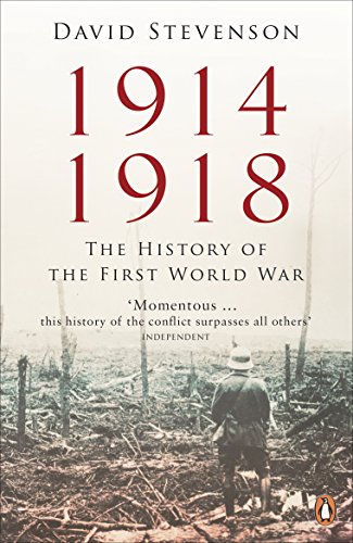 David Stevenson - 1914-1918 : The History of the First World War - Pap image 1
