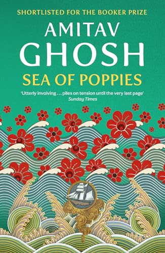 Amitav Ghosh - Sea of Poppies : Ibis Trilogy Book 1 - Paperback