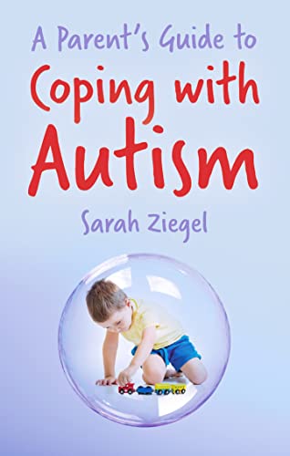 Sarah Ziegel - A Parent's Guide to Coping with Autism - Paperback image 1