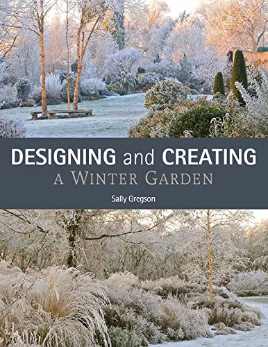Sally Gregson - Designing and Creating a Winter Garden - Paperback image 1