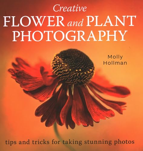 Molly Hollman - Creative Flower and Plant Photography : tips and trick image 1
