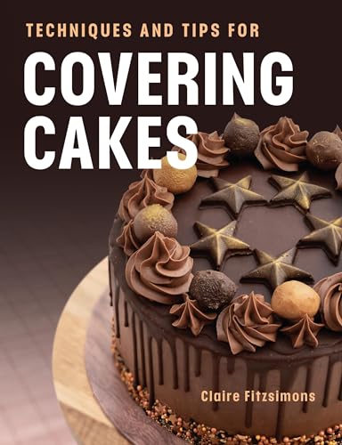 Claire Fitzsimons - Techniques and Tips for Covering Cakes - Paperback image 1